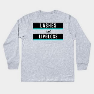 Lashes and Lipgloss - Beauty Boss Babe Makeup Artist MUA Entrepreneur Aesthetic Kids Long Sleeve T-Shirt